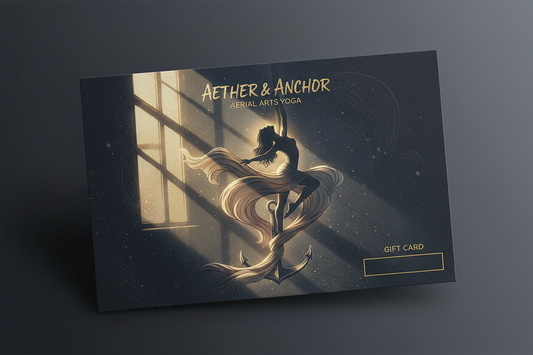 Aether & Anchor Gift Card - Aerial Arts